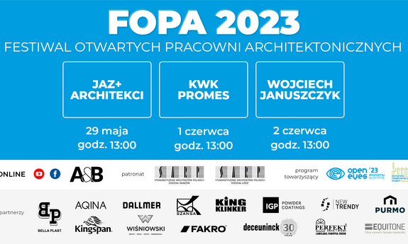 Festiwal Otwartych Pracowni Architektonicznych