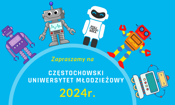 Częstochowski Uniwersytet Młodzieżowy 2024 (PL/EN)