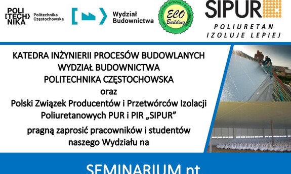 Seminarium nt. „Poliuretan - skuteczny materiał do izolacji cieplnej (i nie tylko)”