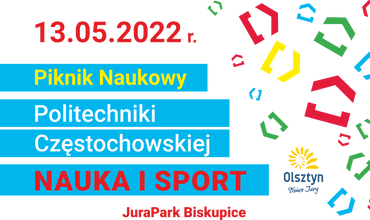 Piknik Politechniki Częstochowskiej „Nauka i Sport”