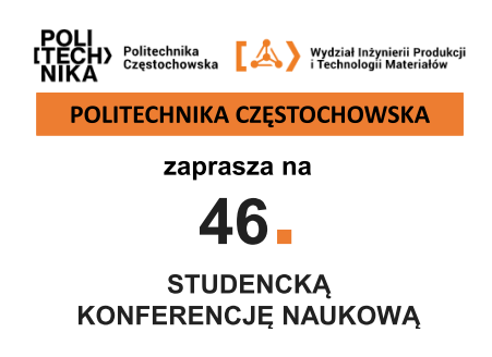 XLVI Studencka Konferencja Naukowa