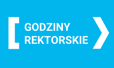 GODZINY REKTORSKIE!